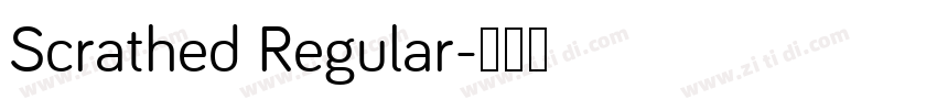 Scrathed Regular字体转换